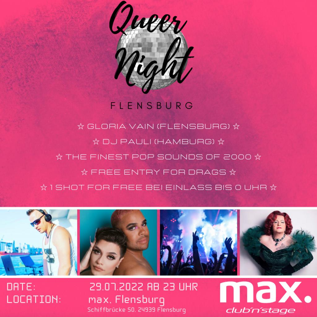 Queer Night Flensburg am 29. Juli 2022 im Max. Flensburg 